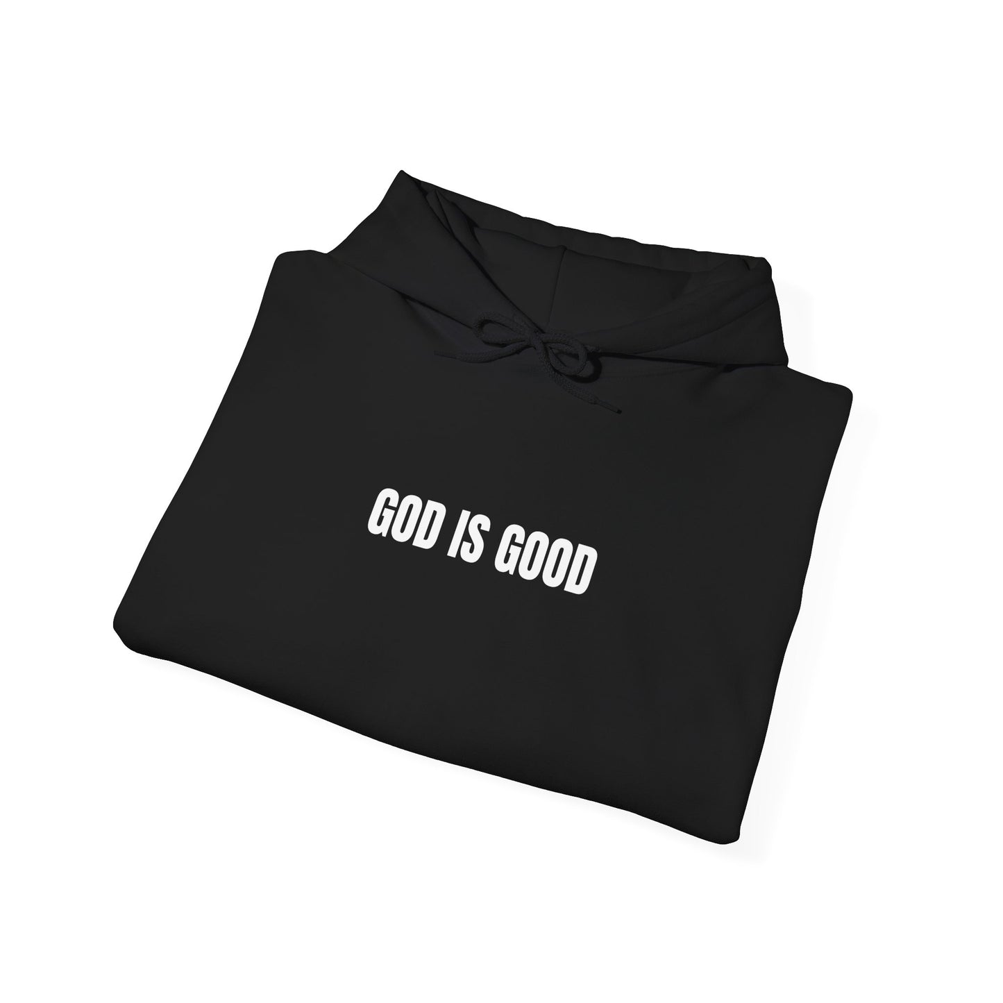 God is Good Hoodie